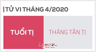 Tử vi tháng 4/2020 tuổi Tị Âm lịch: Có tài lộc, tình cảm rối ren