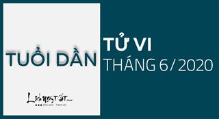 Tử vi tháng 6/2020 tuổi Dần âm lịch: Sự nghiệp bấp bênh, đào hoa vượng