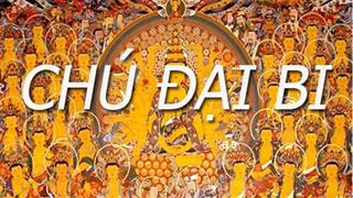 Đâu là hiện tượng lạ khi trì chú đại bi và cách khắc phục?