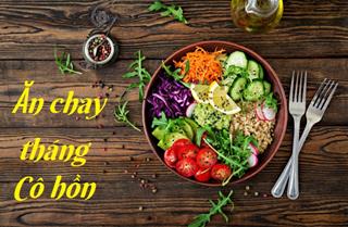 Tại sao nhiều người thường hay ăn chay suốt cả tháng 7 âm lịch?