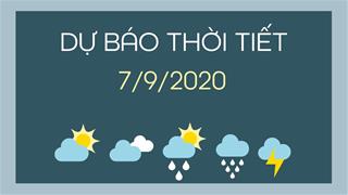 Dự báo thời tiết 7/9/2020: Bắc Bộ giảm nhiệt, mưa dông cảnh báo có lốc sét gió giật mạnh