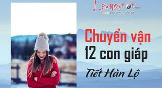 Đón tiết Hàn Lộ 2021 tới, xem ngay cẩm nang chuyển vận hanh thông cho 12 con giáp để xua tan mọi khó khăn