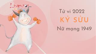Tử vi tuổi Kỷ Sửu năm 2022 nữ mạng 1949: An tâm tận hưởng cuộc sống