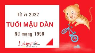 Tử vi tuổi Mậu Dần năm 2022 nữ mạng 1998: Thái độ ngạo mạn cản trở sự nghiệp