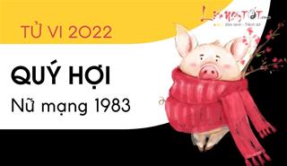 Tử vi tuổi Quý Hợi năm 2022 nữ mạng 1983: Đón tin vui tình cảm