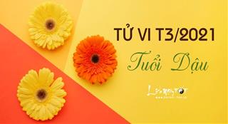 Tử vi tháng 3/2021 tuổi Dậu âm lịch: Quyết tâm kiên trì, làm nên nghiệp lớn