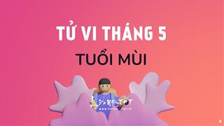 Tử vi tháng 5/2021 tuổi Mùi âm lịch: Bất an nhưng hãy tỉnh táo với cơ hội kiếm tiền