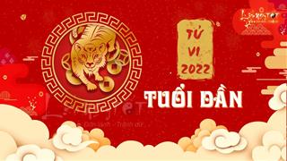 Tử vi tuổi Dần 2022: Năm tuổi phạm Thái Tuế, khó tránh bất lợi bủa vây