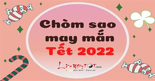 Chúc mừng những chòm sao may mắn dịp Tết Nguyên Đán 2022, thời tới rồi cản không nổi!