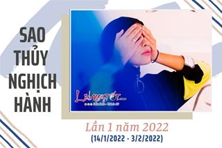 Kỳ sao Thủy nghịch hành lần 1 năm 2022, 12 chòm sao vượt qua bằng cách nào để yên tâm đón Tết?