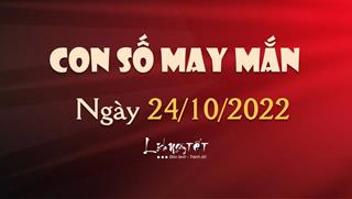 Con số may mắn hôm nay 24/10/2022 theo năm sinh của bạn: Chọn số ĐẠI PHÁT giúp bạn ĐỔI ĐỜI