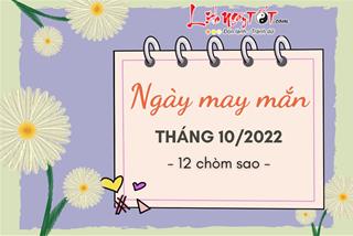 Ngày may mắn tháng 10/2022 của 12 chòm sao: Tháng mới đón vận may mới, thành công trong tầm với