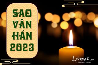 Sao Vân Hán 2023 chiếu tuổi nào? Cần hóa giải sao Vân Hán 2023 ra sao mới đúng chuẩn?