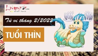 Tử vi tháng 2/2022 tuổi Thìn âm lịch: Chịu thách thức không nhỏ, tâm trạng bất ổn
