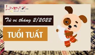 Tử vi tháng 2/2022 tuổi Tuất âm lịch: Lúc thuận lúc nghịch, nên tự thân vận động