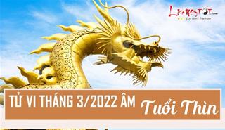 Tử vi tháng 3/2022 tuổi Thìn âm lịch: Suy nghĩ cố chấp, khó khăn dồn dập