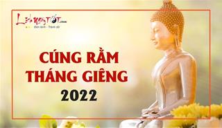 Lời khuyên chuyên gia về cúng Rằm tháng Giêng 2022 - Nghi lễ cầu khấn lớn nhất năm
