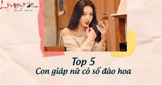 Ghen tị với 5 con giáp nữ có số đào hoa, đi đến đâu có người thích đến đó