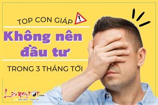 Những con giáp vướng xui rủi liên miên, chớ nên mạo hiểm đầu tư trong 3 tháng tới kẻo lâm vào cảnh thất bát