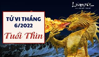 Tử vi tháng 6/2022 tuổi Thìn âm lịch: Thị phi bủa vây, vận trình nhiều thăng trầm