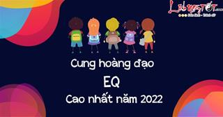 Ngưỡng mộ 6 cung hoàng đạo có EQ cao nhất năm 2022: Chuyên đi guốc trong bụng người khác!