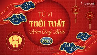 Tử vi tuổi Tuất 2023: Một năm nhiều may mắn, tình tiền cùng PHẤT mạnh!