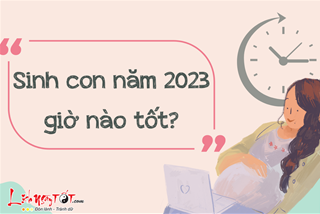 Sinh con năm 2023 giờ nào tốt, em bé tuổi Mão công thành danh toại, hạnh phúc bền lâu?