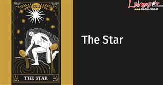 Lá bài The Star là gì mà ai cũng muốn bốc được nó? Cùng xem ý nghĩa tuyệt vời của nó nhé!