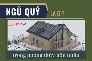 Ngũ Quỷ là gì? Nhà ở và hôn nhân phạm Ngũ Quỷ ảnh hưởng ra sao đến chủ nhân, cách hóa giải như nào?