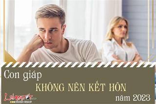 Cảnh báo 5 con giáp chịu tổn thương tình cảm, kiêng kị kết hôn năm 2023