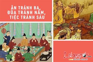Quy tắc bàn tiệc của cổ nhân: "Ăn tránh ba, đũa tránh năm, tiệc tránh sáu"
