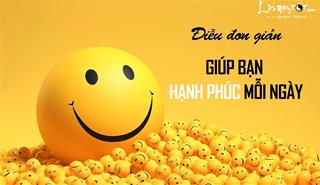 1 việc không tốn sức hay tiền, chẳng tốn thời gian mà lại giúp bạn HẠNH PHÚC mỗi ngày!