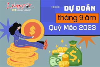 Ai xui mặc ai: 3 tuổi đón tháng 9 âm lịch Quý Mão 2023 no ấm, sớm thành đại gia - 2 tuổi số NHỌ, làm quần quật vẫn nghèo