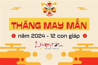 Những tháng cực MAY của 12 con giáp năm 2024 đón LỘC phủ phê, thăng tiến rộn ràng