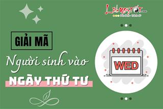 Khám phá đặc điểm tính cách của người sinh vào ngày Thứ Tư, cuộc đời có gì đặc biệt?