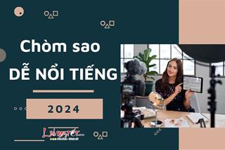 Top 4 chòm sao dễ nổi tiếng nhất năm 2024: Cờ đến tay ai người đấy phất