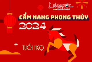 Cẩm nang phong thủy năm 2024 cho tuổi Ngọ: Đón hàng loạt tin tốt năm Giáp Thìn