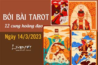 Bói bài Tarot 12 cung hoàng đạo hôm nay 14/3/2023: Ai được nhận quà?