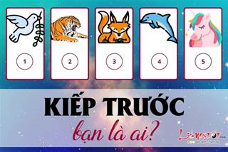 Trắc nghiệm tâm lý: Chọn linh vật tiết lộ bạn là ai trong KIẾP TRƯỚC, bạn thế nào trong KIẾP NÀY!