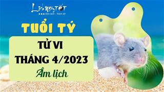 Tử vi tháng 4/2023 tuổi Tý âm lịch: Cuộc sống đảo lộn, cẩn trọng kẻo mất tiền