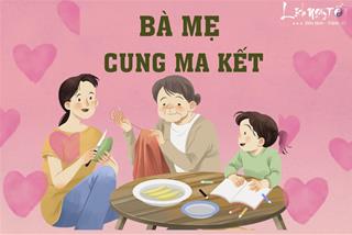 Bà mẹ cung Ma Kết: Trìu mến nhưng nghiêm túc, khó tính khiến con phải sợ
