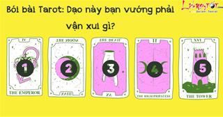Bói bài Tarot: Chọn 1 lá bài xem thời gian tới bạn sắp vấp phải vận XUI nào?