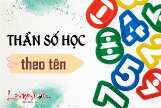 Thần số học THEO TÊN: Ý nghĩa và cách tính đơn giản để chọn cho bé cái tên được ban nhiều phước lành nhất