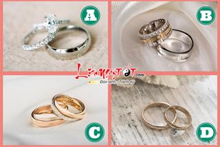 Trắc nghiệm tâm lý: Chọn một chiếc nhẫn ưng ý nhất, đánh giá sau kết hôn bạn GIÀU hay NGHÈO?