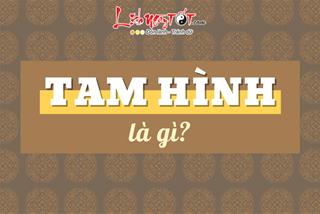 Tam Hình là gì, tốt hay xấu? Cách tính Tam Hình theo 12 con giáp như thế nào?