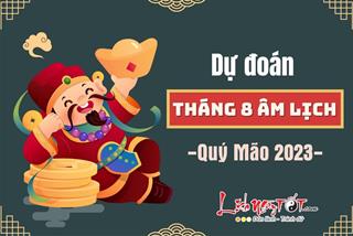 Tháng 8 âm lịch Quý Mão 2023: Có 3 tuổi khổ tận cam lai, vượt mọi chông gai đón tiền tài sung túc – 2 tuổi còn nhiều trúc trắc