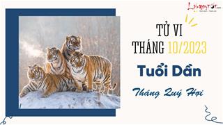 Tử vi tháng 10/2023 tuổi Dần âm lịch: Phát triển ổn định, có nền tảng thăng tiến nhờ quý nhân phù trợ