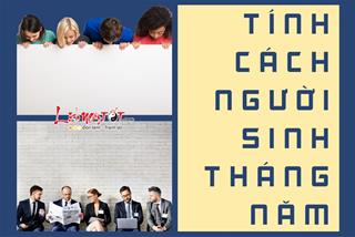 Tính cách người sinh tháng 5: Ai là người truyền cảm hứng, luôn đi trước đón đầu?