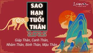 Sao hạn tuổi Thân năm 2025: Chi tiết các tuổi Bính Thân, Mậu Thân, Canh Thân, Nhâm Thân, Giáp Thân