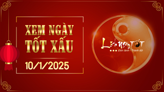 Xem ngày tốt xấu 10/1/2025 - Âm lịch hôm nay 11/12 năm Giáp Thìn